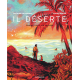 Il déserte - Georges ou la vie sauvage - Il déserte - Georges ou la vie sauvage