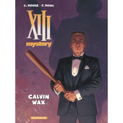 XIII Mystery - Tome 10 - Calvin Wax