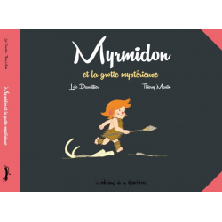 Myrmidon - Tome 5 - Myrmidon et la grotte mystérieuse