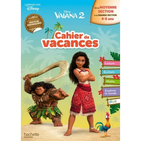 Cahier de vacances Vaiana 2 - De la Moyenne Section à la Grande Section - Grand Format