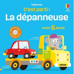 La dépanneuse - Avec 5 sons - Album