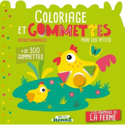 Coloriage et gommettes pour les petits Les animaux de la ferme - + de 300 gommettes repositionnables - Album