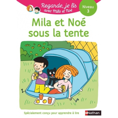 Mila et Noé - Niv3 - Mila et Noé sous la tente