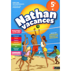 Nathan Vacances Toutes les matières de la 5e vers la 4e - Grand Format