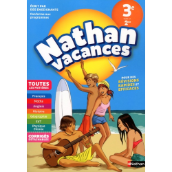 Nathan Vacances Toutes les matières de la 3e vers la 2de - Grand Format