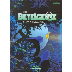 Bételgeuse - Tome 2 - Les survivants