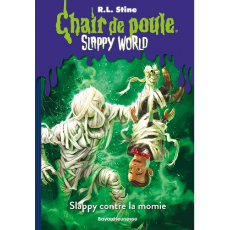 Chair de poule - Slappy world - Tome 5