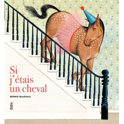 Si j'étais un cheval - Album