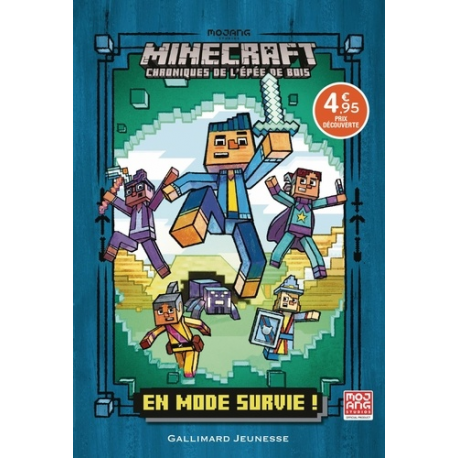 Minecraft - Chroniques de l'épée de bois - Tome 1