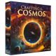 Crafting the Cosmos