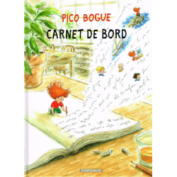 Pico Bogue - Tome 9 - Carnet de bord