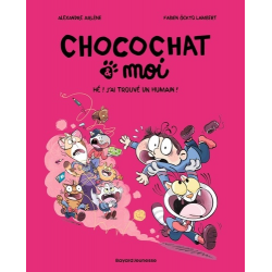 Chocochat & moi - Tome 1