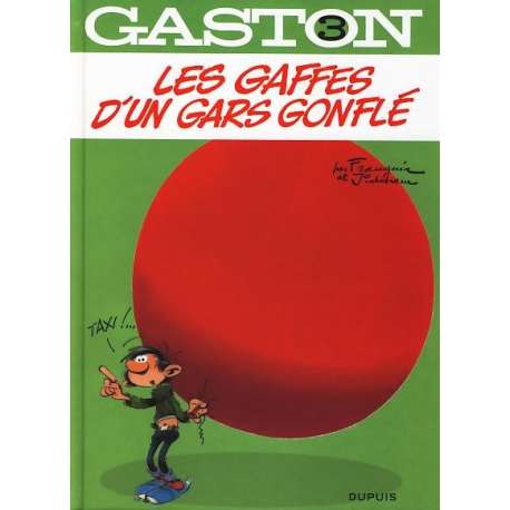 Gaston (2009) - Tome 3 - Les gaffes d'un gars gonflé