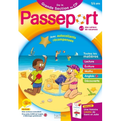 Passeport de la Grande Section au CP - Avec des autocollants récompenses et une histoire inédite de Sami et Julie - Grand Forma