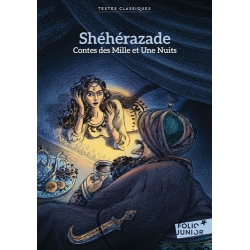 Shéhérazade - Contes des Mille et une nuits - Poche