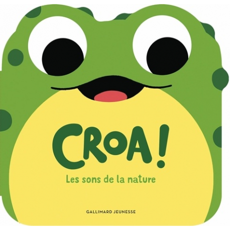 Croa ! - Les sons de la nature - Album