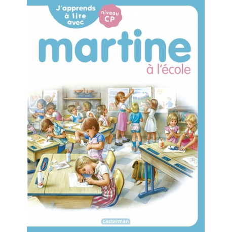 J'apprends à lire avec Martine - 4 Martine à l'école