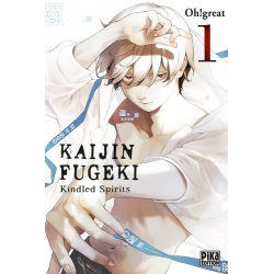 Kaijin Fugeki - Kindled Spirits 1 - Poche