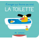 L'imagier qui tourne pas rond - La toilette - Album