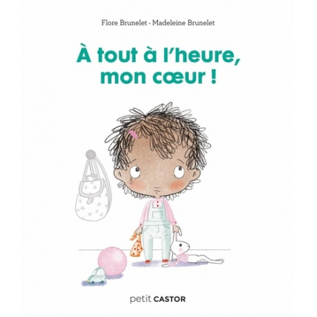 A tout à l'heure mon cœur !