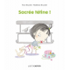Sacrée tétine !
