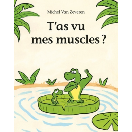 T'as vu mes muscles ? - Poche