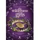 The Wilderness of Girls - Grand Format