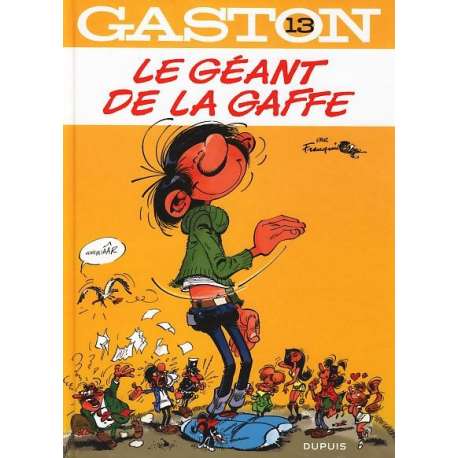 Gaston (2009) - Tome 13 - Le géant de la gaffe
