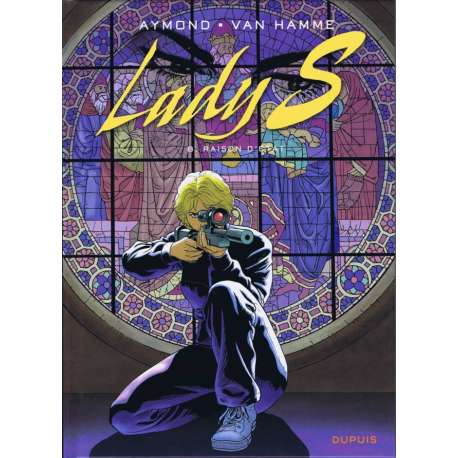 Lady S. - Tome 8 - Raison d'état