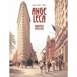 Ange Leca - Tome 2 - Monstres américains
