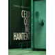 Ceux qui me hantent