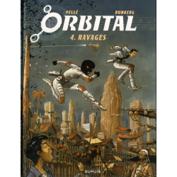 Orbital - Tome 4 - Ravages