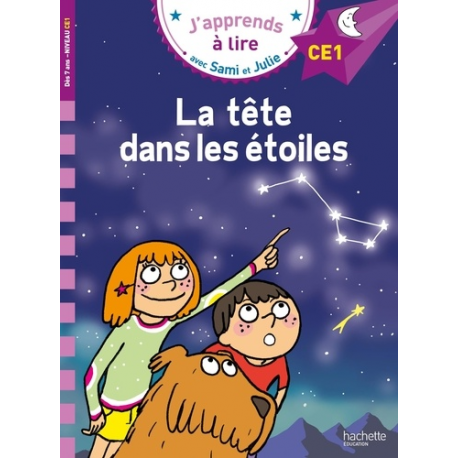 La tête dans les étoiles. CE1
