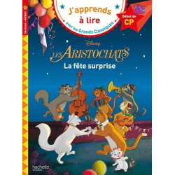 Les Aristochats- La fête surprise. Début de CP Niveau 1