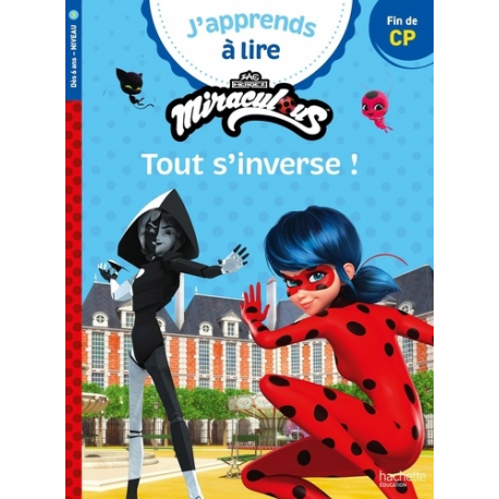 Tout s'inverse !. Fin de CP- Niveau 3