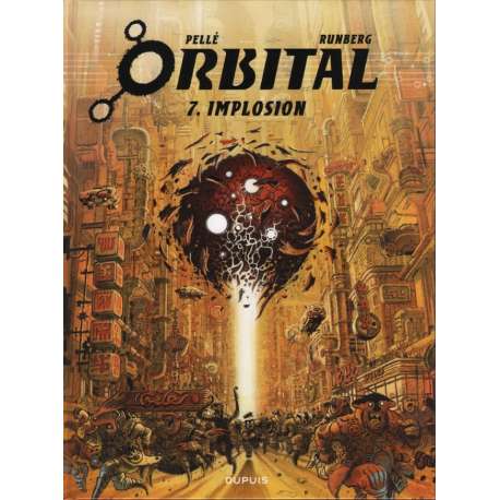 Orbital - Tome 7 - Implosion