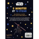 Aventures galactiques Star Wars. 5 Minutes et tu éteins