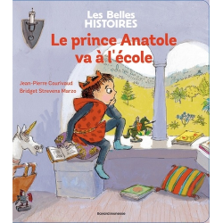 Le prince Anatole va à l'école