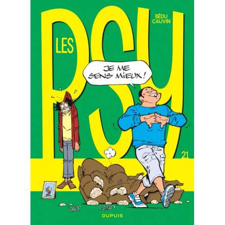 Psy (Les) - Tome 21 - Je me sens mieux !