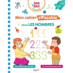 Sami et Julie Maternelle. J'écris les nombres PS-MS-GS