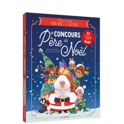 Le concours du Père Noël. Mon premier roman de l'Avent