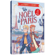Un Noël à Paris. Mon roman de l'Avent