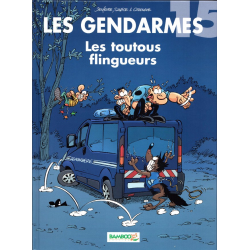 Gendarmes (Les) - Tome 15 - Les toutous flingueurs