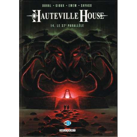 Hauteville House - Tome 14 - Le 37e parallèle