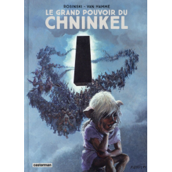 Grand pouvoir du Chninkel (Le) - Le grand pouvoir du Chninkel