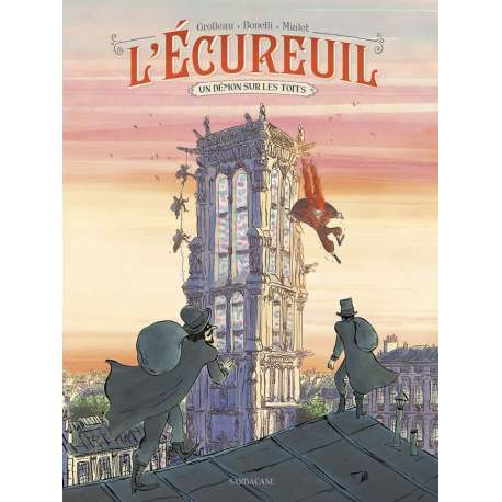 Écureuil (L') - Tome 1 - Un démon sur les toits