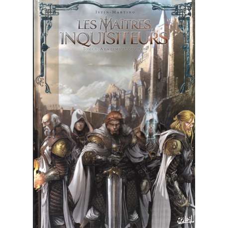 Maîtres inquisiteurs (Les) - Tome 6 - À la lumière du chaos