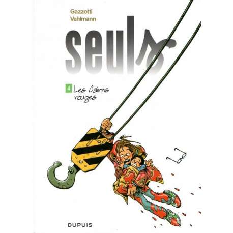 Seuls - Tome 4 - Les Cairns rouges