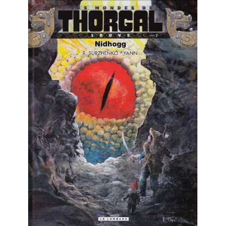 Thorgal (Les mondes de) - Louve - Tome 7 - Nidhogg