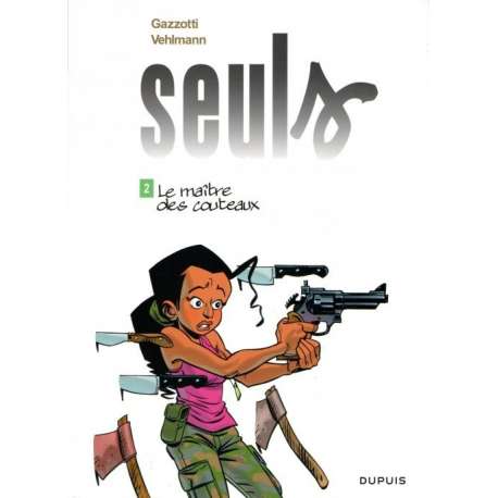 Seuls - Tome 2 - Le maître des couteaux